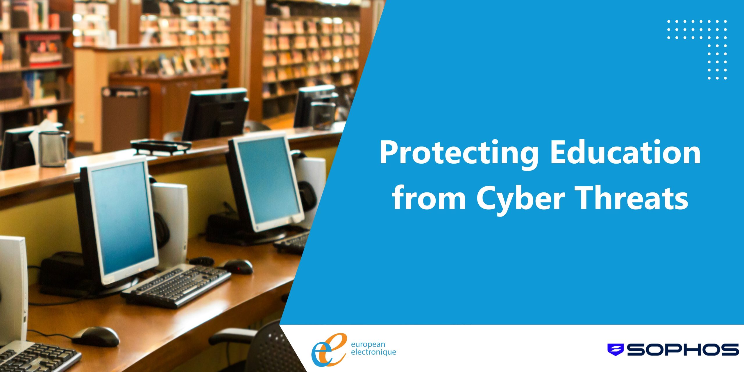 Protecting Education from Cyber Threats